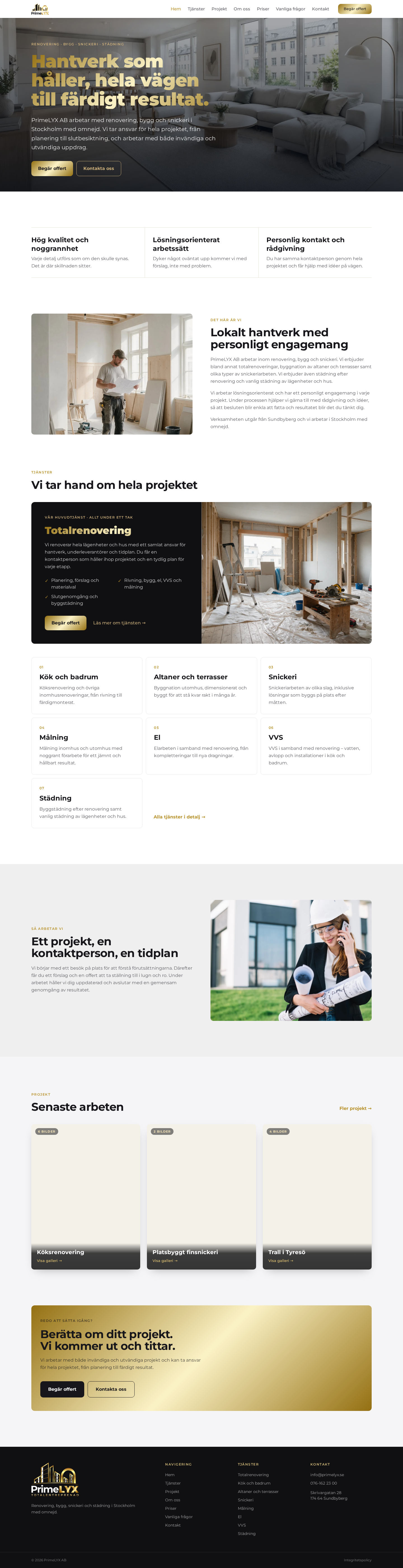 PrimeLYX AB · We created a website with a .SE domain and a professional email address for PrimeLYX AB, which offers renovation, construction, carpentry and cleaning in Stockholm.