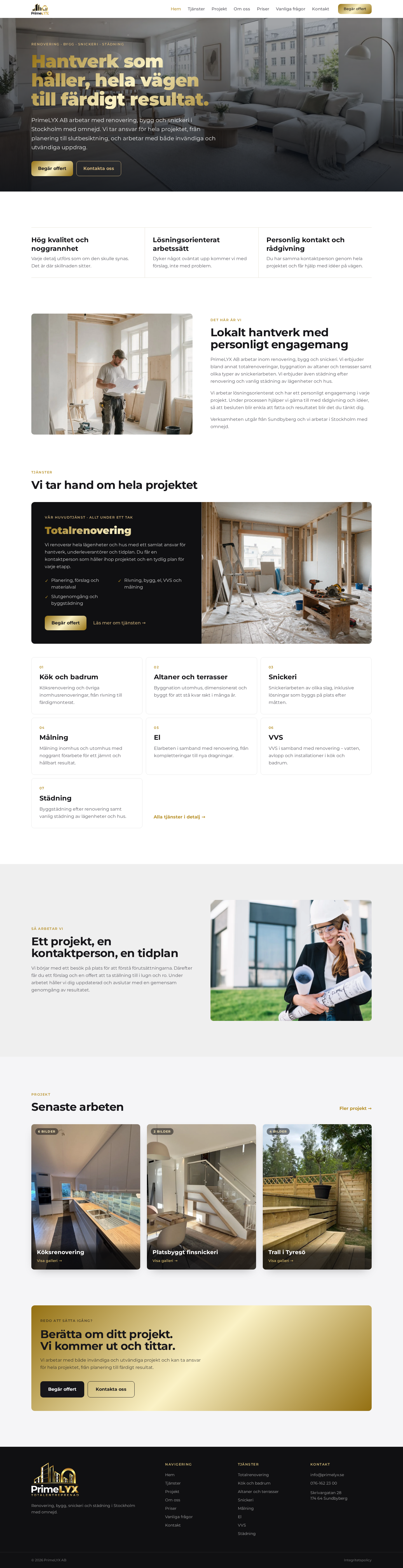PrimeLYX AB · We created a website with a .SE domain and a professional email address for PrimeLYX AB, which offers renovation, construction, carpentry and cleaning in Stockholm.