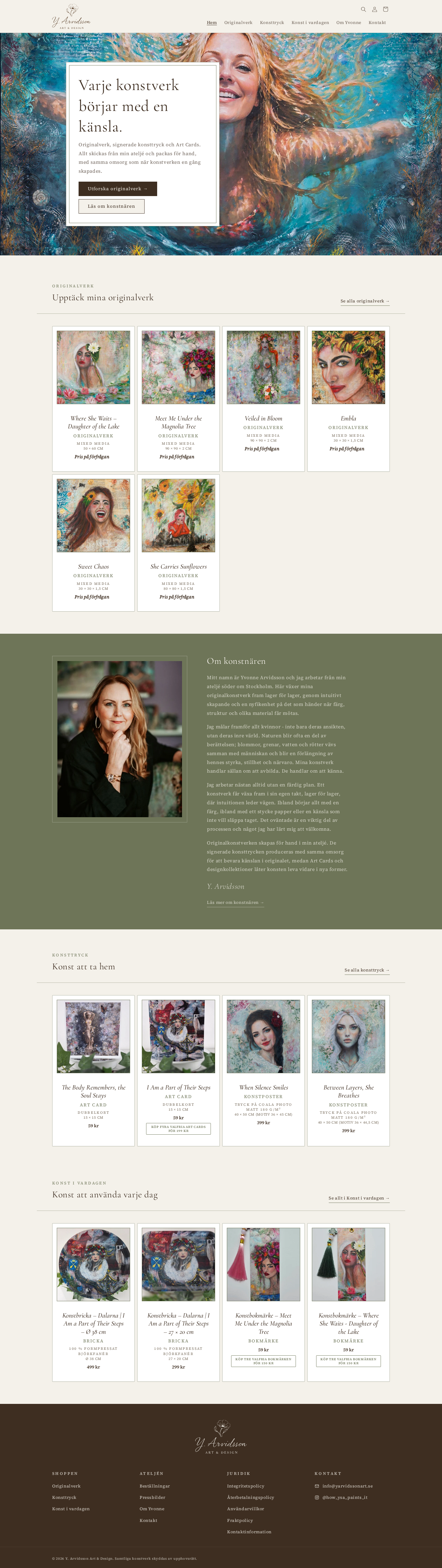 Y. Arvidsson Art & Design · We built a webshop for Y. Arvidsson Art & Design, where the artist Yvonne Arvidsson sells original works, art prints and cards.